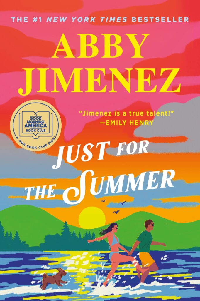 Book Cover of Just for the Summer by Abby Jimenez - a scene out of romance books