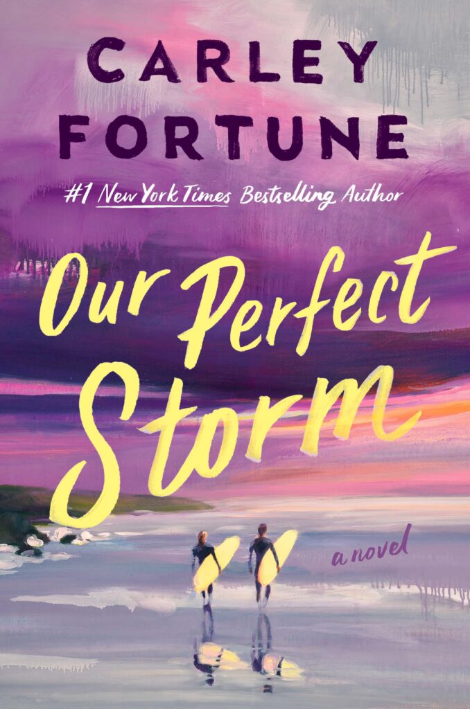 Book Cover of Our Perfect Storm by Carley Fortune